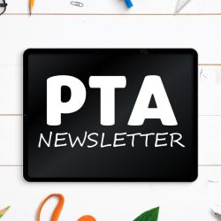 Picture of a tablet on a table with the wording 'PTA newsletter'